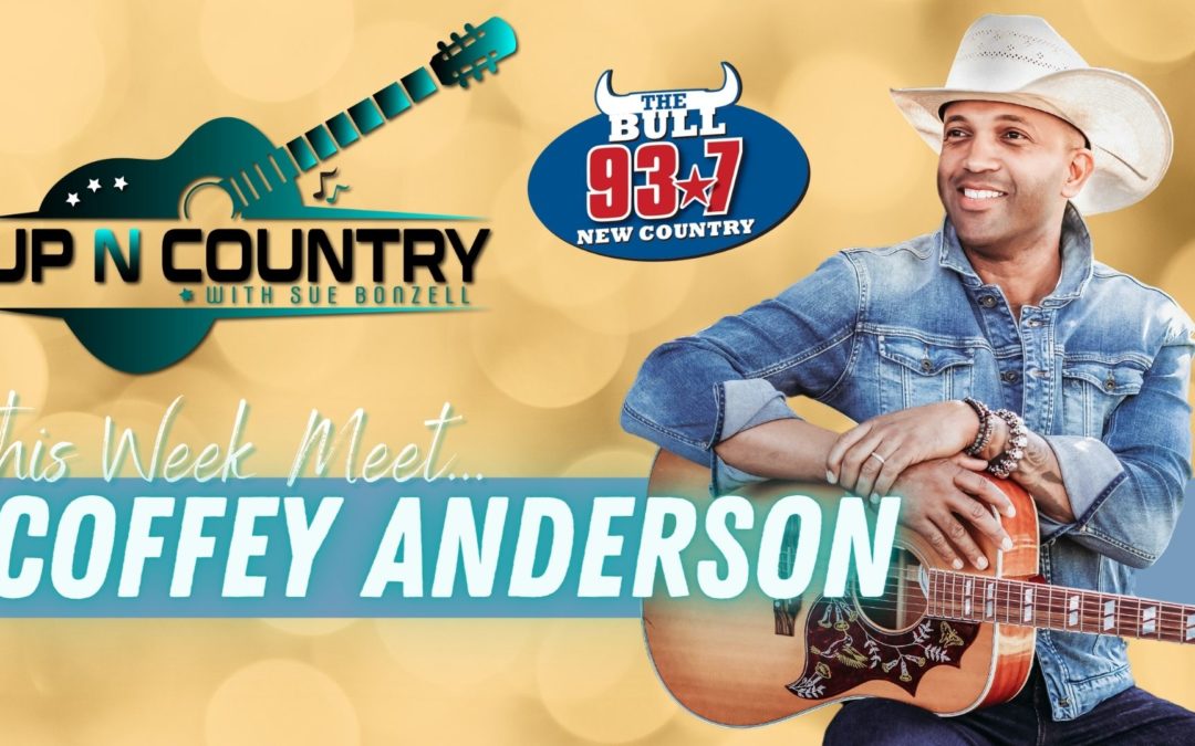 Meet Country Artist Coffey Anderson Up N Country