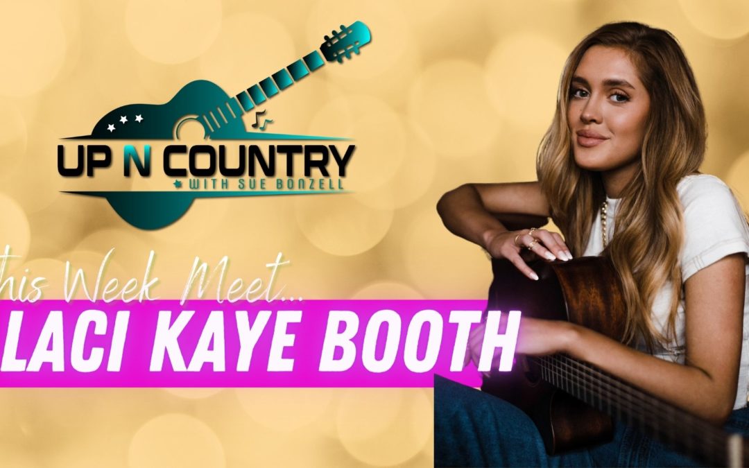 Meet Country Artist Laci Kaye Booth