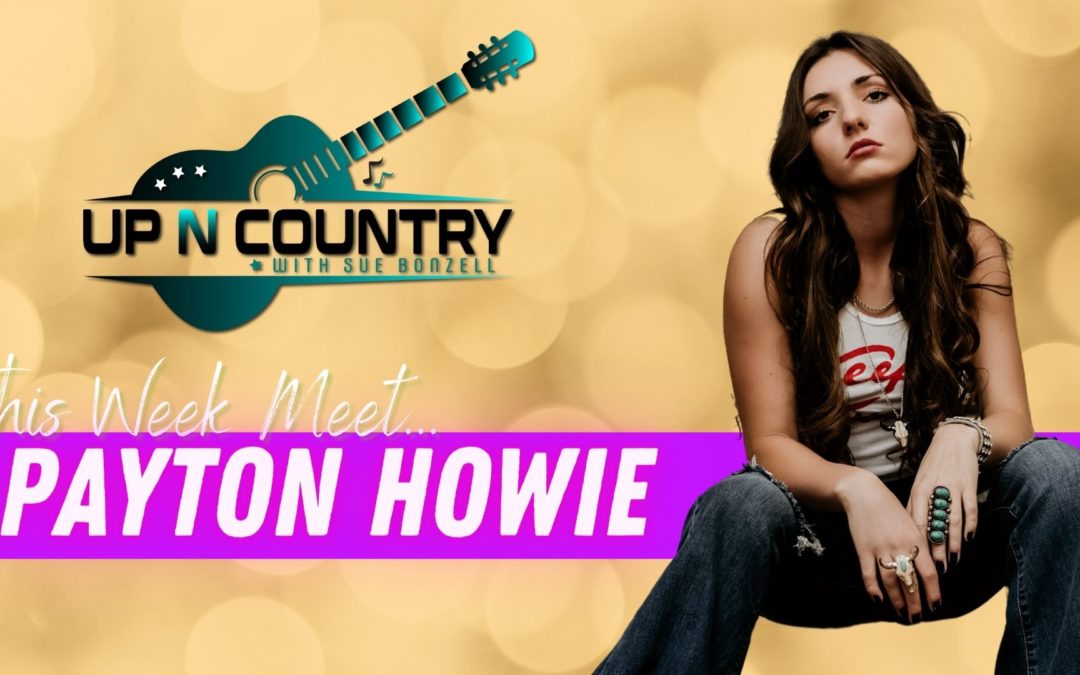 Meet Country Artist Payton Howie