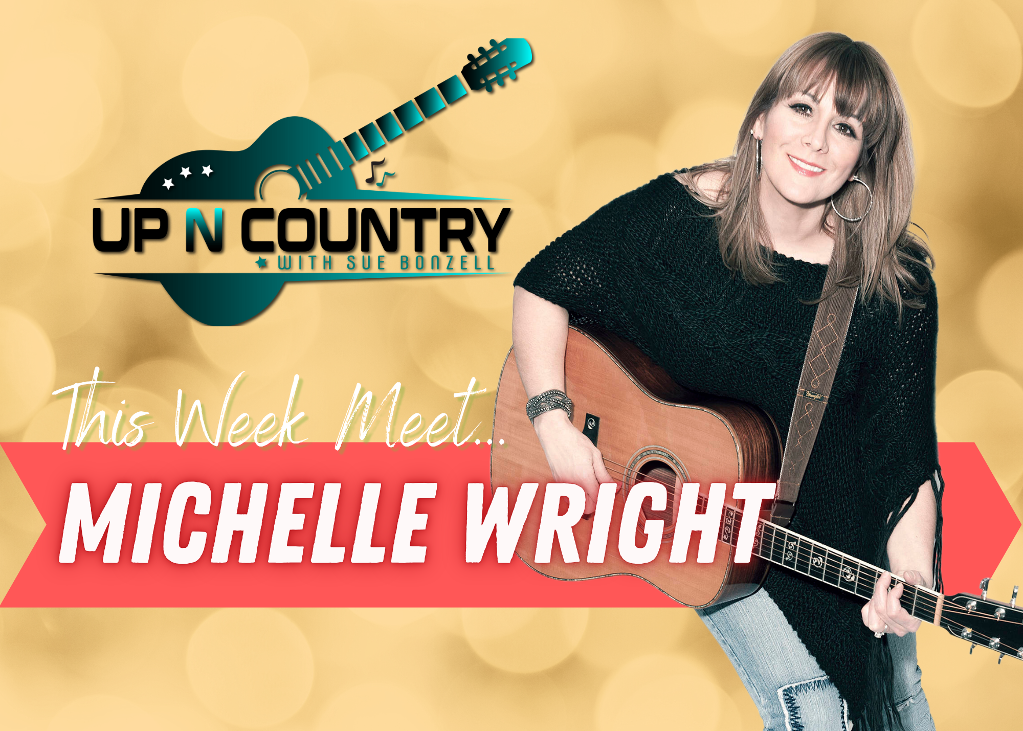 Meet Country Artist Michelle Wright - Up N Country