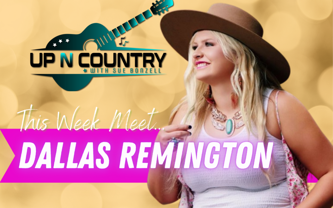 Meet Country Artist Dallas Remington